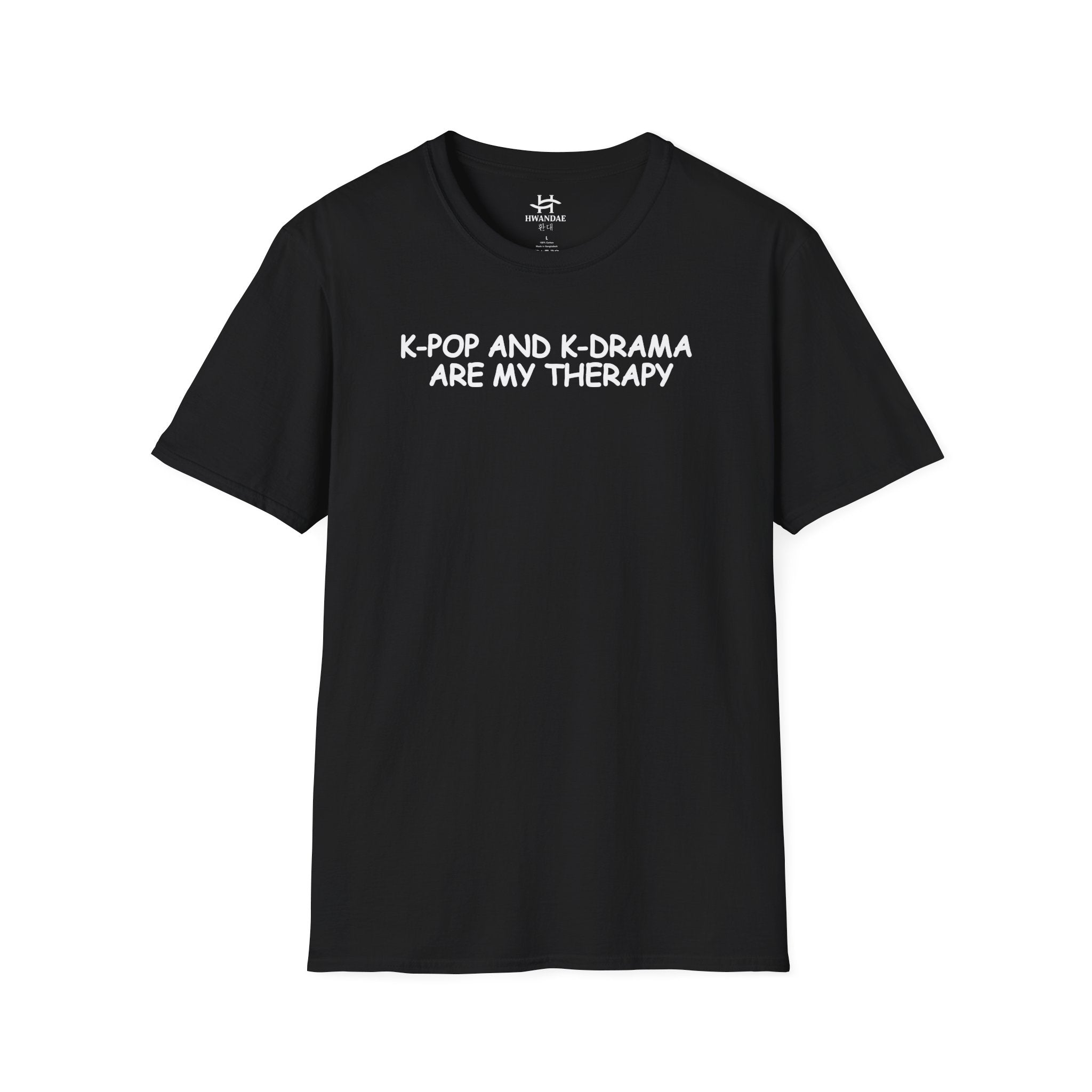 한국 K-POP과 K-DRAMA ARE MY THERAPY 티셔츠