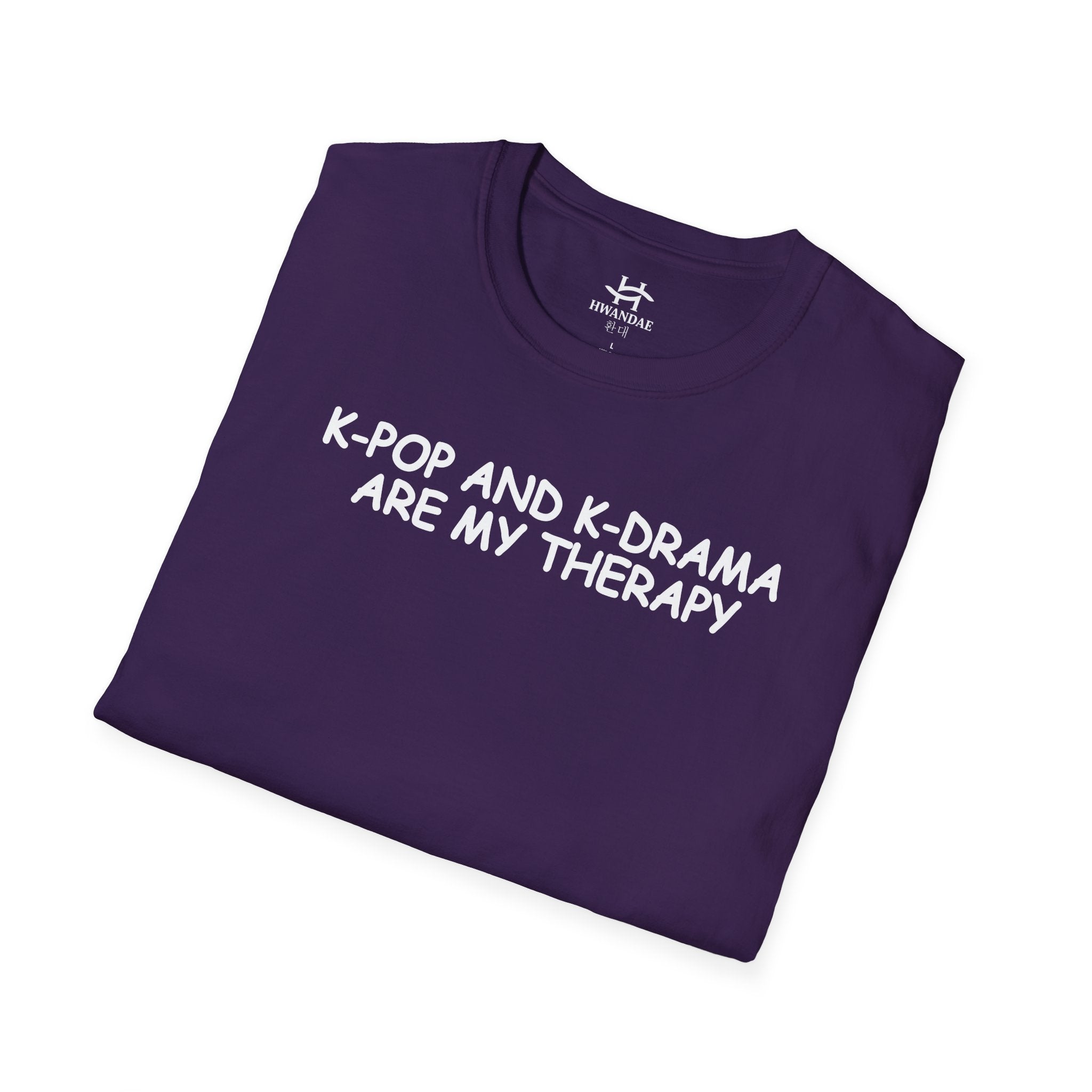 한국 K-POP과 K-DRAMA ARE MY THERAPY 티셔츠