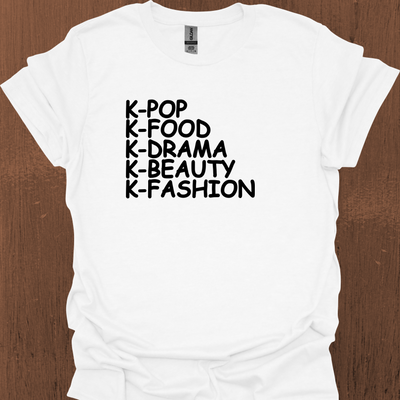 한국 K-POP K-FOOD K-DRAMA K-BEAUTY K-FASHION 티셔츠