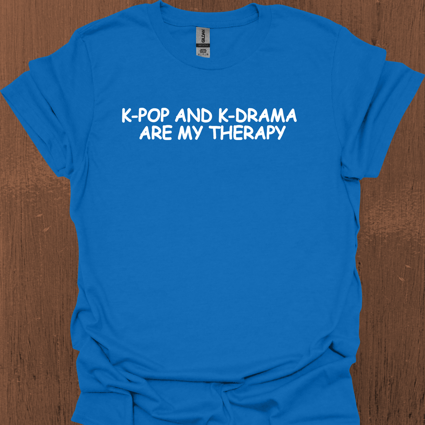 한국 K-POP과 K-DRAMA ARE MY THERAPY 티셔츠