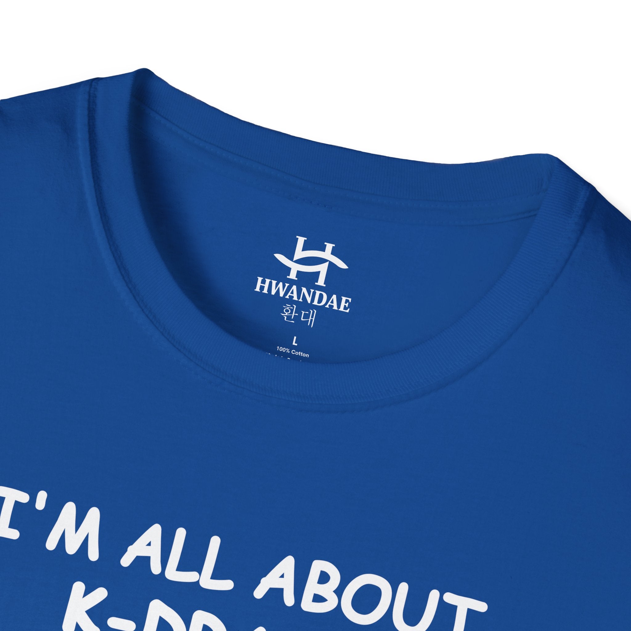 한국어 I'M ALL ABOUT K-DRAMA, K-POP, AND BUBBLE TEA 티셔츠